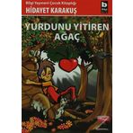 Yurdunu Yitiren Ağaç - Hidayet Karakuş