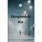 Yüreğimdeki Kış - Canan Ayaz - Elpis Yayınları