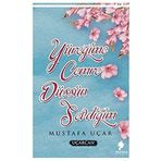 Yüreğime Cemre Düşsün Sevdiğim - Mustafa Uçar
