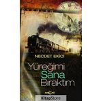 Yüreğimi Sana Bıraktım - Necdet Ekici