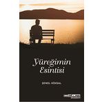 Yüreğimin Esintisi - Şenol Köksal