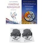 Yüreğiyle Konuşanlar ve Fotoğrafla Iyileşme Sanatı + Hediyeli