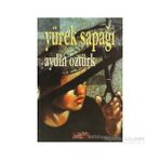 YÜREK SAPAĞI - AYDIN ÖZTÜRK