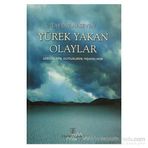 YÜREK YAKAN OLAYLAR - TAYYAR ARSEVEN