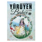 Yürüyen Bahçe Sultan Serdar Doksöz