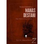 Yusuf Mamay Ve Manas Destanı - Alimcan İnayet