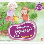 Yusufun Çiçekleri - Öykü Çemberi 7 - Aysel Gürmen