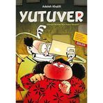 Yutuver 1 - Güneşi Benim İçin Yutar Mısın? : Güneşi Benim İçin Yutar Mısın? (8-14 Yaş)