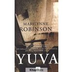 Yuva - Marilyne Robinson