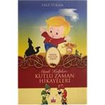 Yuva Minik Kalplere Kutlu Zaman Hikayeleri