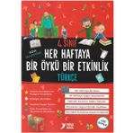Yuva Yayınları 4. Sınıf Türkçe Her Haftaya Bir Öykü Bir Etkinlik