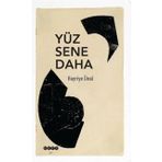 Yüz Sene Daha - Hayriye Ünal