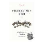 Yüzbaşının Kızı / Ketebe Yayınları / Aleksandr Puşkin