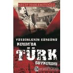 Yüzbinlerin Sürgünü Kırım'da Türk Soykırımı - Necip Hablemitoğlu