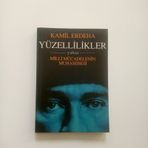 YÜZELLİLİKLER YAHUT MILLI MÜCADELENİN MUHASEBESI - KAMIL ERDEHA