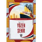 Yüzen Şehir Dünya Çocuk Klasikleri (7-12 Yaş)