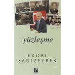 YÜZLEŞME - ERDAL SARIZEYBEK