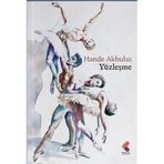Yüzleşme Hande Akbulut