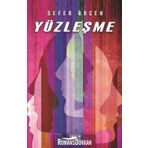 Yüzleşme - Sefer Örçen
