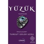 Yüzük - Turgut Güler Uzdu