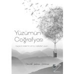 Yüzümün Coğrafyası - Necati Hakan Özdemir
