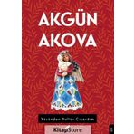 Yüzünden Yollar Çıkardım - Akgün Akova