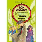 Yüzyılın Soygunu - Tom OClock ve Zaman Dedektifleri - Sir Steve Stevenson - Yakamoz Yayınevi