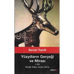Yüzyılların Gerçeği Ve Mirası 1. Cilt - İklçağ Doğu Yunan Roma Server Tanilli Alkım Yayınları - İkinci El Kitap