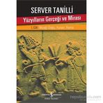 Yüzyılların Gerçeği ve Mirası 1. Cilt - Server Tanilli