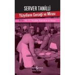 Yüzyılların Gerçeği ve Mirası 3. Cilt - 16.-17. Yüzyıllar: Kapitalizm ve Dünya / Server Tanilli