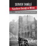 Yüzyılların Gerçeği ve Mirası 6. Cilt - Server Tanilli