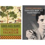 Yüzyıllık Yalnızlık - Gabriel García Márquez - Sana Gül Bahçesi Vadetmedim - Joanne Greenberg