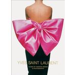 Yves Saint Laurent: Icons of Fashion Design & Photography: Icons of Fashion Design & Photography