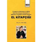 Z Kuşağı İçin Motivasyon ve Eğitim Etkili Ders Çalışma Yöntemleri ve Eğiticilere Z Kuşağına Yönelik Tavsiyeler