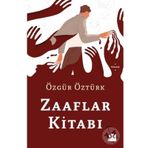 Zaaflar Kitabı - Özgür Öztürk