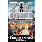 ZAC POWER - ZOMBILER ARASINDA - H. I. LARRY