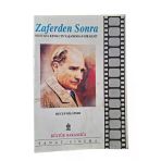 Zaferden Sonra - Mustafa Kemal'in Yaşamından Bir Kesit (İkinci El)