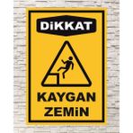 Zafrak Reklam Dikkat Kaygan Zemin Tabela Levha 24 x 34 cm Pvc