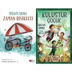 Zaman Bisikleti 1 - Bilgin Adalı ve Külüstür Çocuk - Mustafa Orakçı