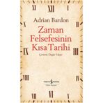 Zaman Felsefesinin Kısa Tarihi Adrian Bardon
