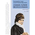 ZAMAN İÇİNDE BEDİÜZZAMAN - CEMALETTIN CANLI;YUSUF KENAN BEYSÜLEN
