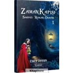 Zaman Kapısı 1 - Sahipsiz Ruhlar Ormanı - Ümit İhsan