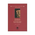 ZAMAN KAVRAMI - ARISTOTELES (ARISTO);SAINT AUGUSTINUS;MARTIN HEIDEGGER