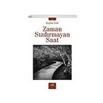 Zaman Sızdırmayan Saat - Kağan Kök