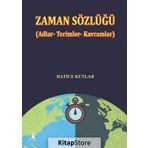 Zaman Sözlüğü (Adlar - Terimler - Kavramlar) - Hatice Kutlar