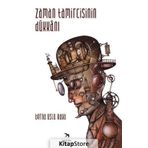 Zaman Tamircisinin Dükkanı - Berna Uslu Kaya