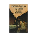 ZAMAN TOPRAK VE SAHIBI - MUSTAFA NECATI SEPETÇİOĞLU