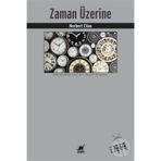 Zaman Üzerine-Norbert Elias