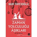 Zaman Yolculuğu Aşıkları - Nur Yaycıoğlu