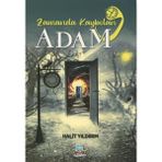 Zamanda Kaybolan Adam - Halit Yıldırım